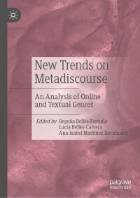 صورة الغلاف: New Trends on Metadiscourse 9783031366895