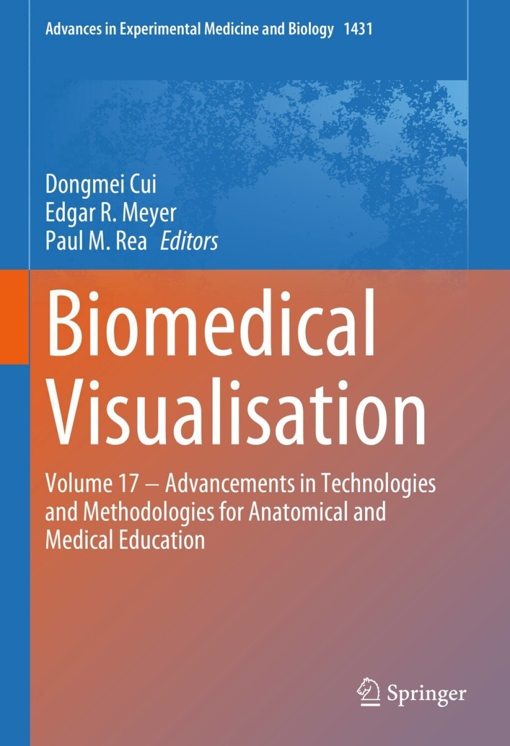 Biomedical Visualisation Volume 17 ‒ Advancements in Technologies and Methodologies for Anatomical and Medical Education