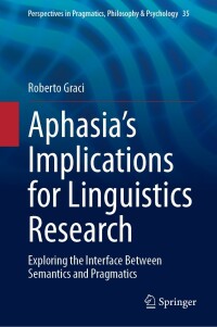 Titelbild: Aphasia’s Implications for Linguistics Research 9783031368103