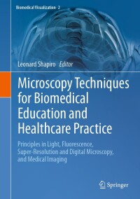 Cover image: Microscopy Techniques for Biomedical Education and Healthcare Practice 9783031368493