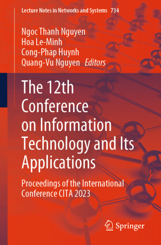 صورة الغلاف: The 12th Conference on Information Technology and Its Applications 9783031368851