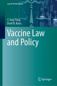 Cover image: Vaccine Law and Policy 9783031369889