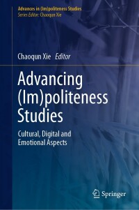 Cover image: Advancing (Im)politeness Studies 9783031370632