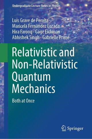 Immagine di copertina: Relativistic and Non-Relativistic Quantum Mechanics 9783031370724