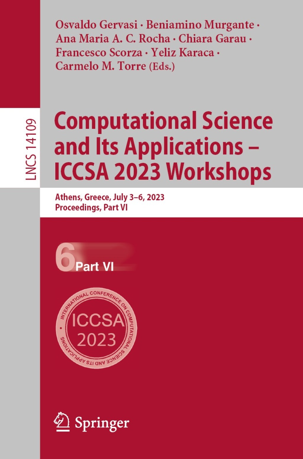 Computational Science and Its Applications – ICCSA 2023 Workshops Athens, Greece, July 3–6, 2023, Proceedings, Part VI