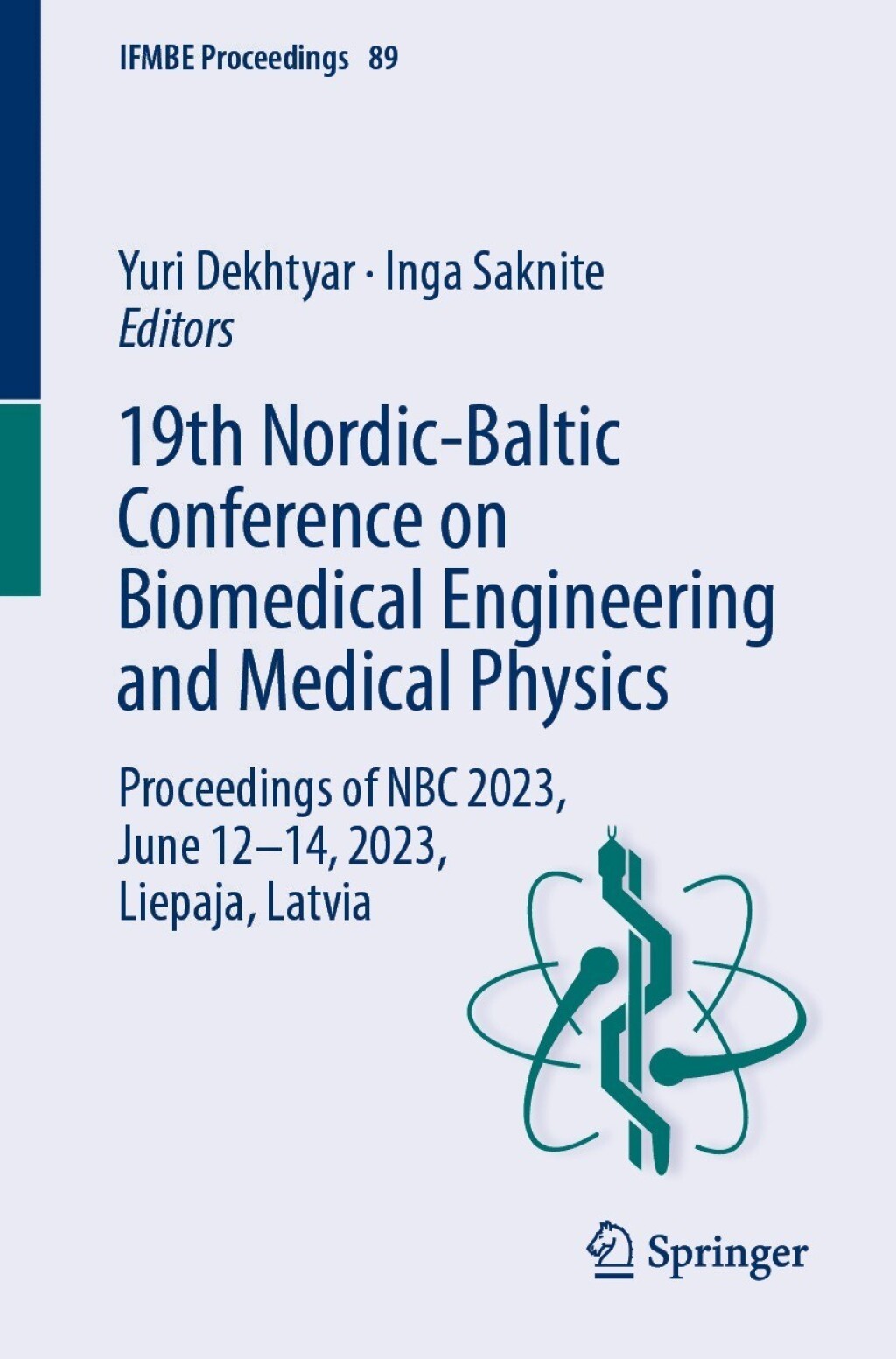 19th Nordic-Baltic Conference on Biomedical Engineering and Medical Physics Proceedings of NBC 2023, June 12–14, 2023, Liepaja, Latvia