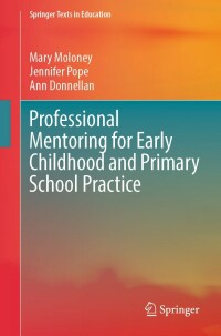 Imagen de portada: Professional Mentoring for Early Childhood and Primary School Practice 9783031371851
