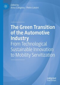 صورة الغلاف: The Green Transition of the Automotive Industry 9783031371998