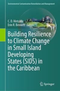 Cover image: Building Resilience to Climate Change in Small Island Developing States (SIDS) in the Caribbean 9783031373756