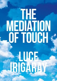 Cover image: The Mediation of Touch 9783031374128