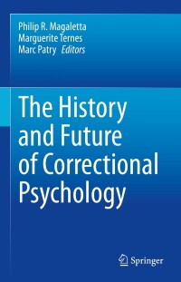 Imagen de portada: The History and Future of Correctional Psychology 9783031374791