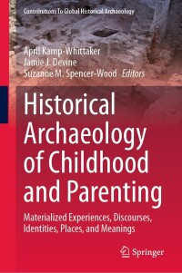 Imagen de portada: Historical Archaeology of Childhood and Parenting 9783031375774