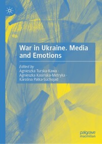 Cover image: War in Ukraine. Media and Emotions 9783031376078