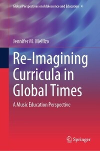 Cover image: Re-Imagining Curricula in Global Times 9783031376184