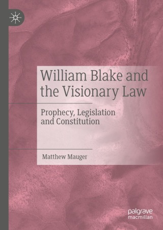 صورة الغلاف: William Blake and the Visionary Law 9783031377228