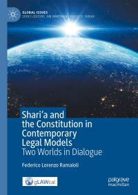 Cover image: Shari'a and the Constitution in Contemporary Legal Models 9783031378355