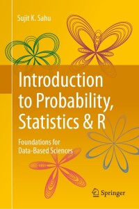 صورة الغلاف: Introduction to Probability, Statistics & R 9783031378645