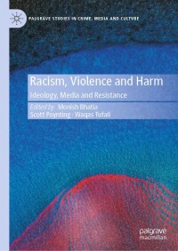 Imagen de portada: Racism, Violence and Harm 9783031378782