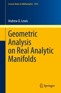 Cover image: Geometric Analysis on Real Analytic Manifolds 9783031379123