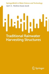 Cover image: Traditional Rainwater Harvesting Structures 9783031380273