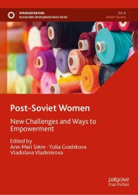 表紙画像: Post-Soviet Women 9783031380655