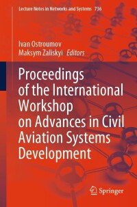 Cover image: Proceedings of the International Workshop on Advances in Civil Aviation Systems Development 9783031380815