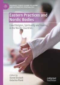 Omslagafbeelding: Eastern Practices and Nordic Bodies 9783031381171
