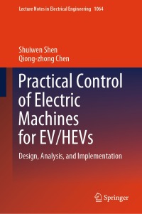 Titelbild: Practical Control of Electric Machines for EV/HEVs 9783031381607