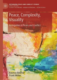 Cover image: Peace, Complexity, Visuality 9783031382178