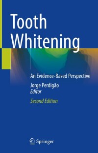 Cover image: Tooth Whitening 2nd edition 9783031382437