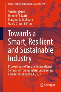 Cover image: Towards a Smart, Resilient and Sustainable Industry 9783031382734