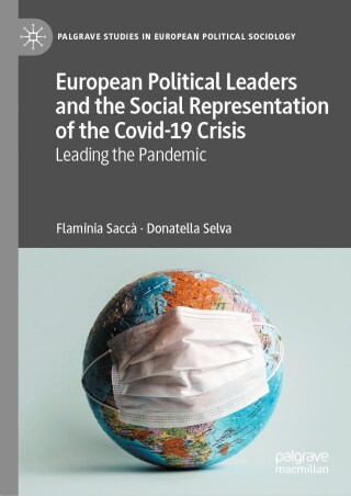 Cover image: European Political Leaders and the Social Representation of the Covid-19 Crisis 9783031383793