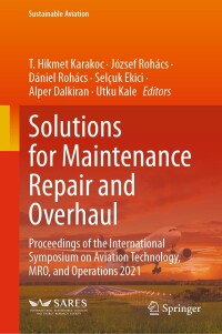 表紙画像: Solutions for Maintenance Repair and Overhaul 9783031384455