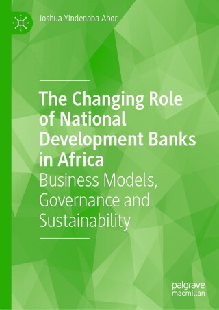 Imagen de portada: The Changing Role of National Development Banks in Africa 9783031386381