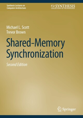 Imagen de portada: Shared-Memory Synchronization 2nd edition 9783031386831