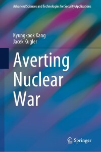 Cover image: Averting Nuclear War 9783031386879