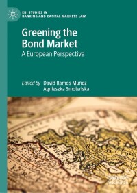 Cover image: Greening the Bond Market 9783031386916