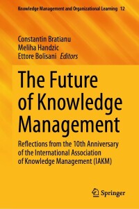 Cover image: The Future of Knowledge Management 9783031386954