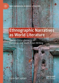 Immagine di copertina: Ethnographic Narratives as World Literature 9783031387036