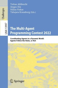 Cover image: The Multi-Agent Programming Contest 2022 9783031387111