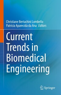 Imagen de portada: Current Trends in Biomedical Engineering 9783031387425