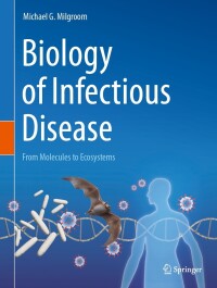Cover image: Biology of Infectious Disease 9783031389405