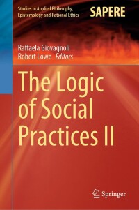 Cover image: The Logic of Social Practices II 9783031391125