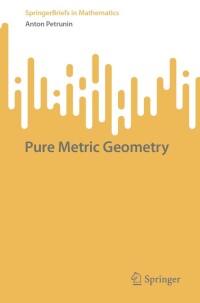 Cover image: Pure Metric Geometry 9783031391613