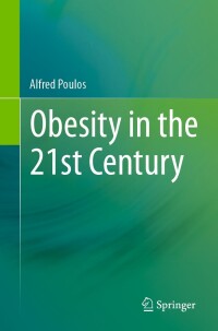 Cover image: Obesity in the 21st Century 9783031391675