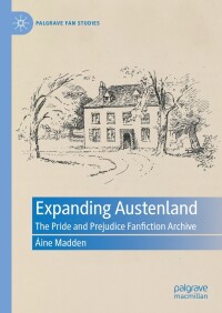 Cover image: Expanding Austenland 9783031394539