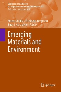 Imagen de portada: Emerging Materials and Environment 9783031394690