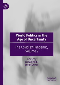 Imagen de portada: World Politics in the Age of Uncertainty 9783031396106