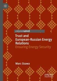 Titelbild: Trust and European-Russian Energy Relations 9783031396854