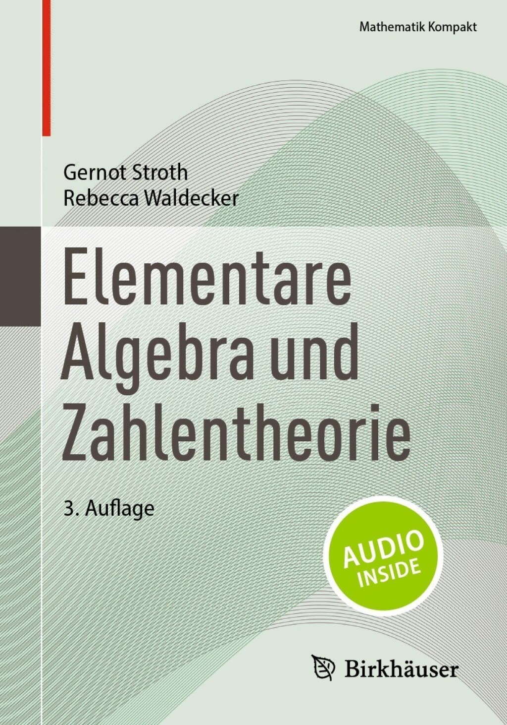 Elementare Algebra und Zahlentheorie 3rd Edition